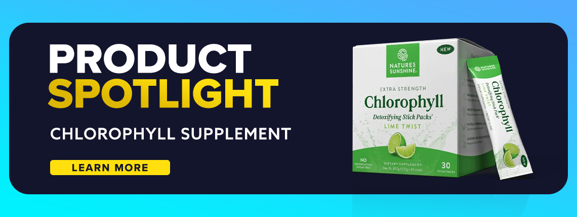 Product Spotlight May 2025 - Chlorophyll Supplement